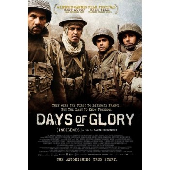 DAYS OF GLORY – 2006  aka Indigenes  WWII